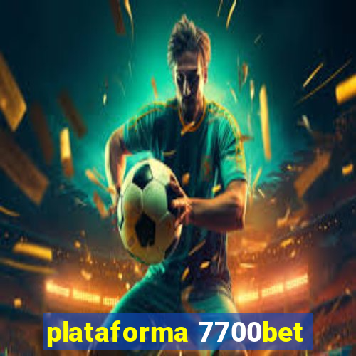 plataforma 7700bet